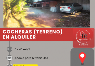 COCHERAS EN ALQUILER - USO COMERCIAL TERRENO